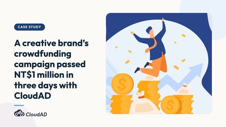 A creative brand’s crowdfunding campaign passed NT$1 million in three days with CloudAD
