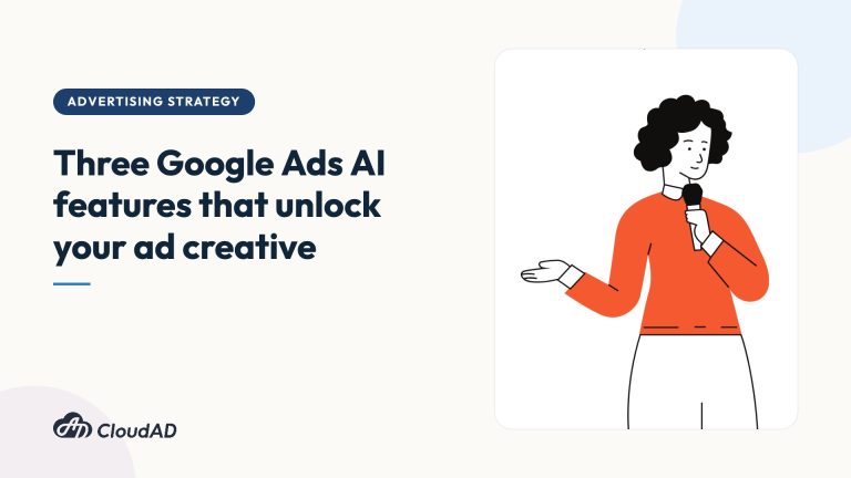 Three Google Ads AI features that unlock your ad creative