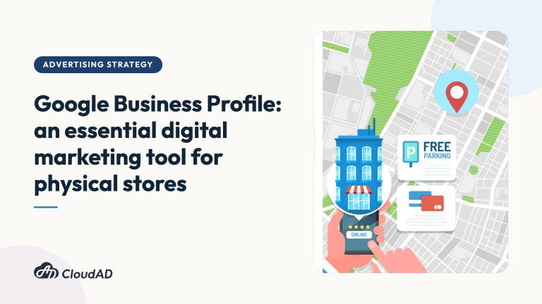 Google Business Profile: an essential digital marketing tool for physical stores