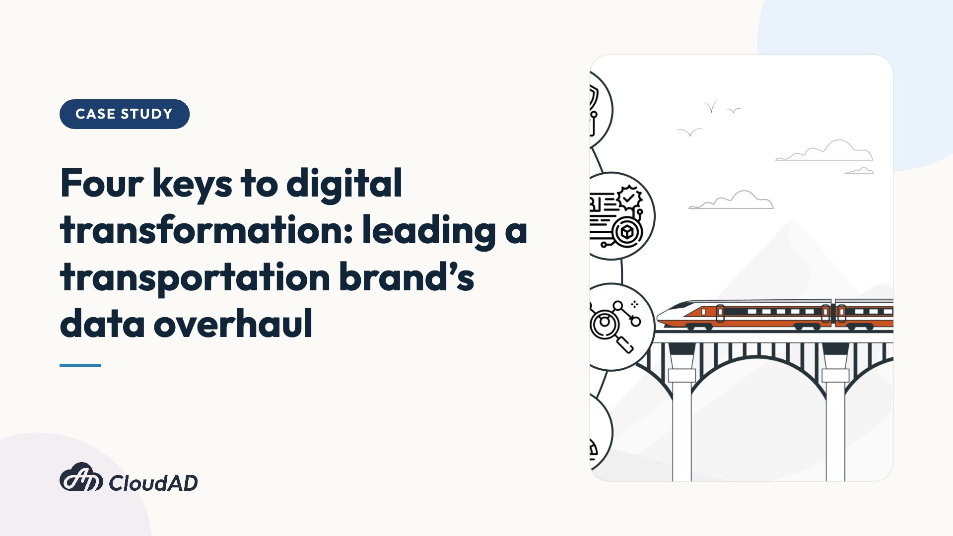 Four keys to digital transformation: leading a transportation brand’s data overhaul