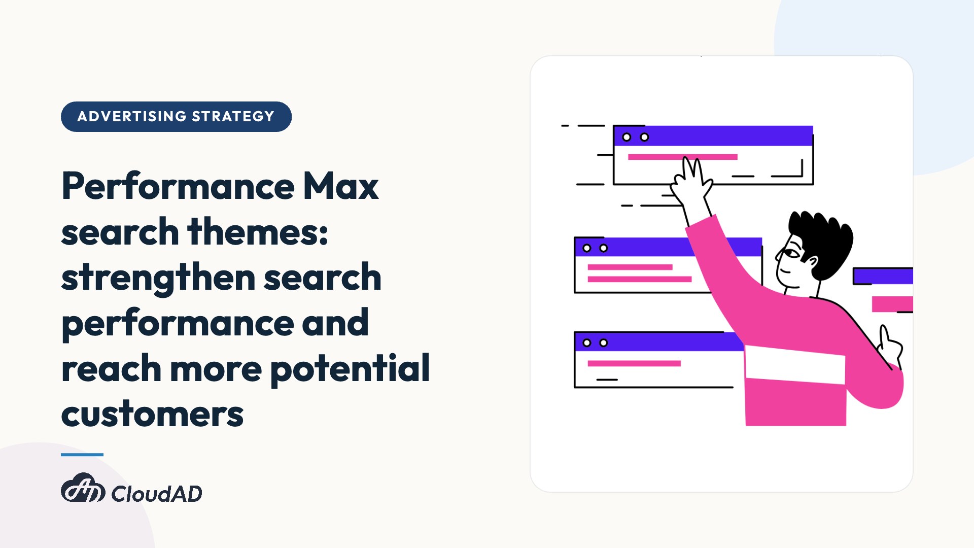 Performance Max search themes: strengthen search performance and reach more potential customers