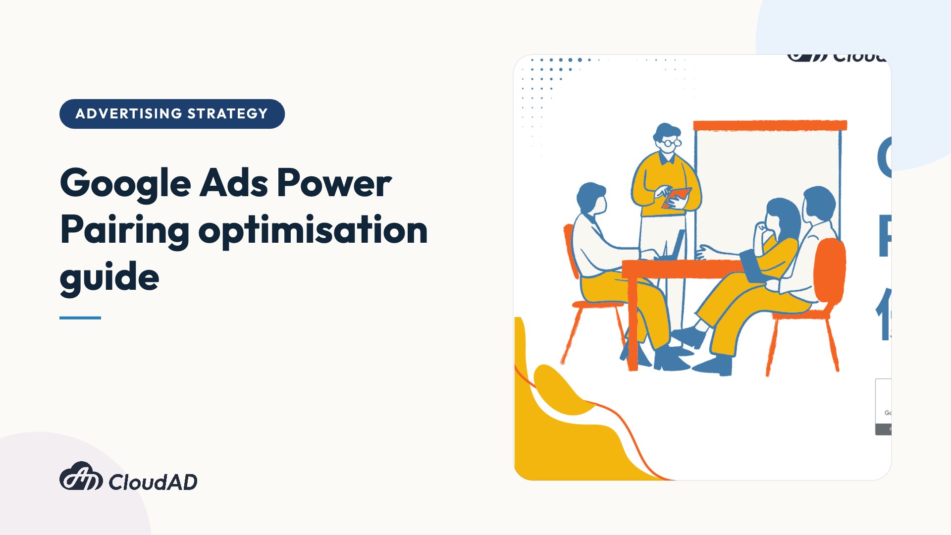 Google Ads Power Pairing optimisation guide