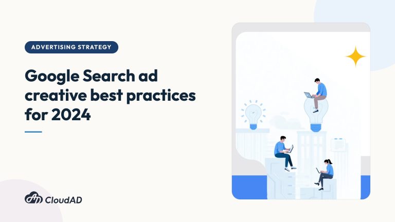 Google Search ad creative best practices for 2024