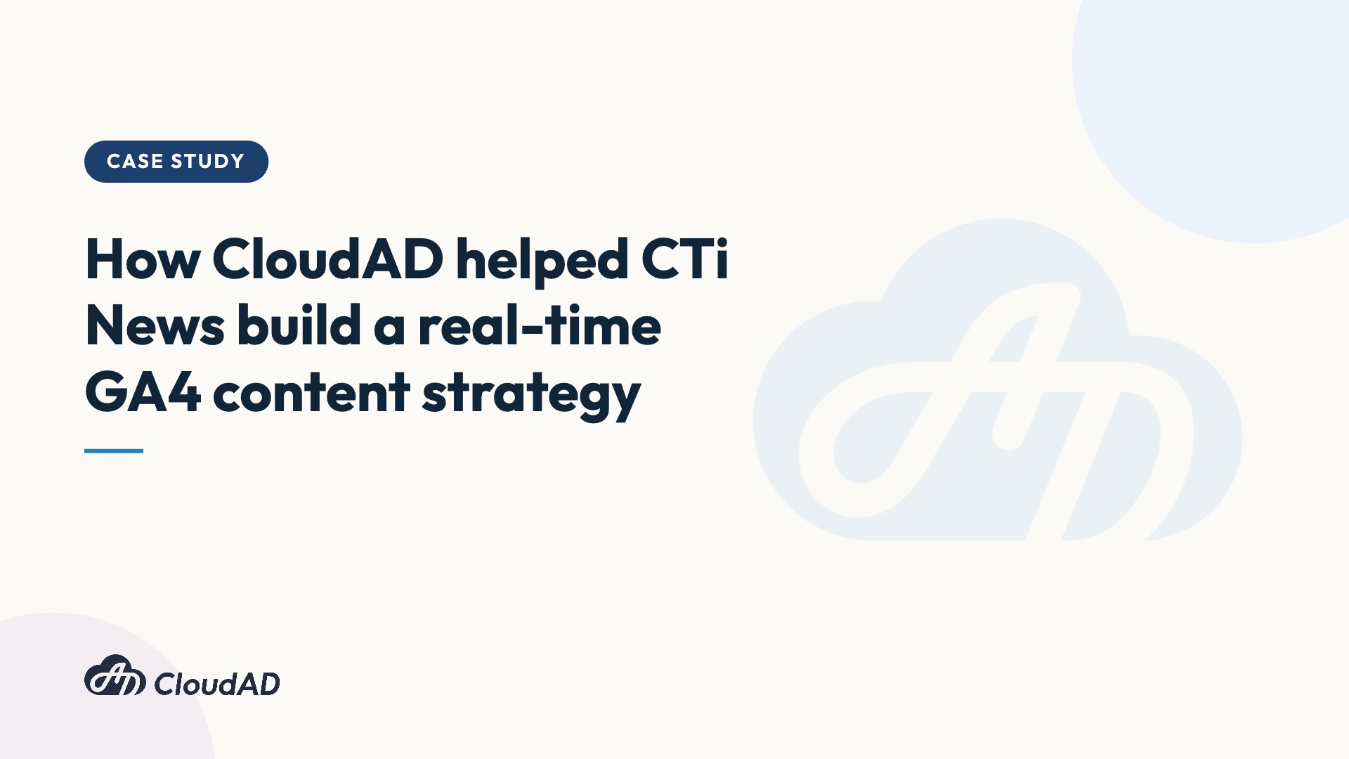 How CloudAD helped CTi News build a real-time GA4 content strategy