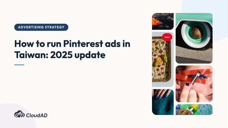 How to run Pinterest ads in Taiwan: 2025 update