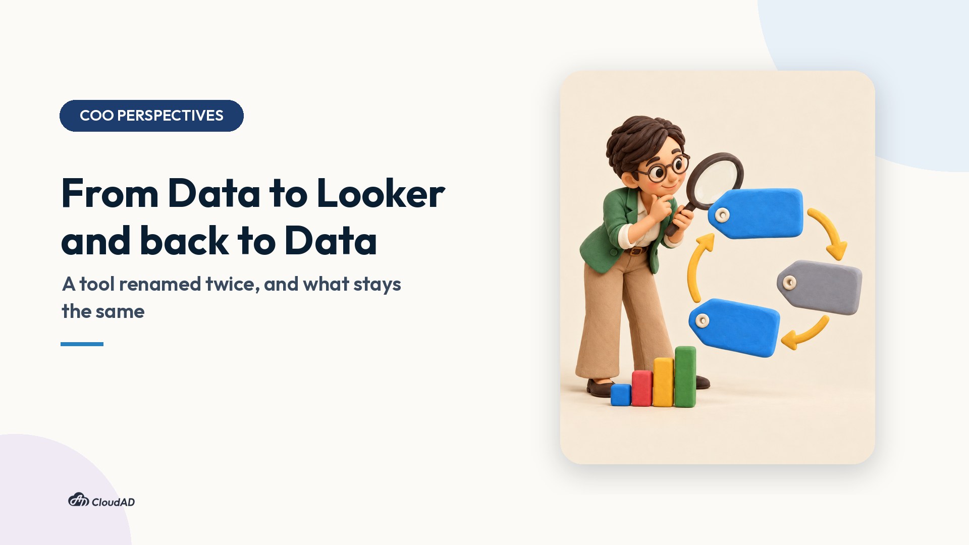 From Data Studio to Looker Studio and back | COO Perspectives cover