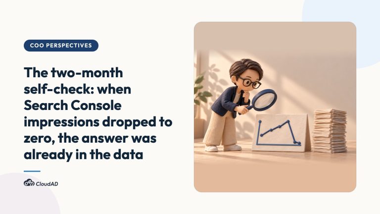 The two-month self-check: when Search Console impressions dropped to zero, the answer was already in the data